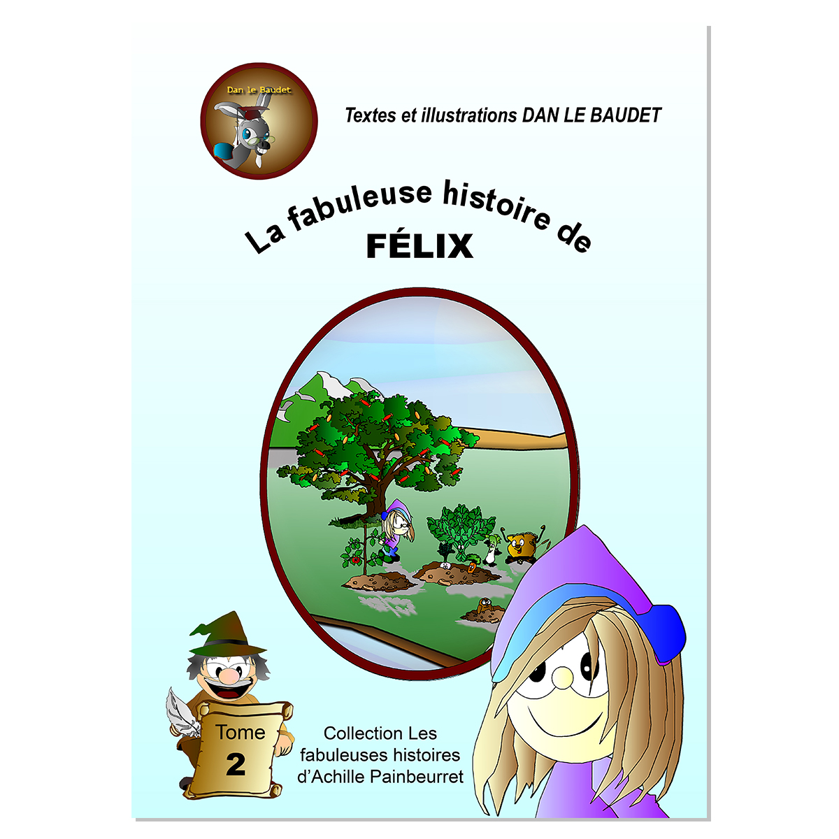 La fabuleuse histoire de Félix